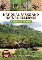 National Parks and Nature Reserves: A South African Field Guide