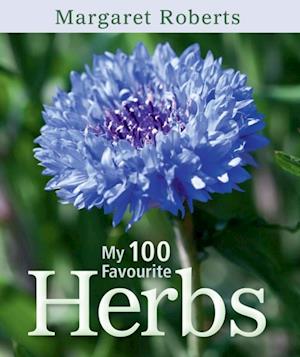 My 100 Favourite Herbs