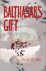 Balthasar's Gift. a Maggie Cloete Mystery