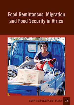 Food Remittances: Migration and Food Security in Africa