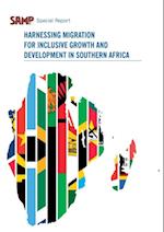 Harnessing Migration for Inclusive Growth and Development in Southern Africa