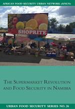 Supermarket Revolution and Food Security in Namibia