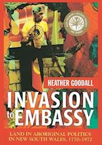 Invasion to Embassy: Land in Aboriginal Politics in New South Wales, 1770-1972 