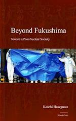 Beyond Fukushima