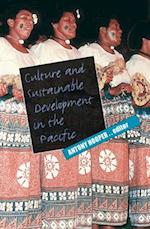 Culture and Sustainable Development in the Pacific 