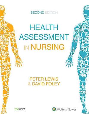 Health Assessment in Nursing Australia and New Zealand Edition