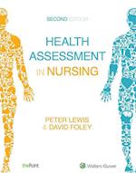 Health Assessment in Nursing Australia and New Zealand Edition