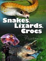 Snakes, Lizards & Crocs & Turtles of Australia