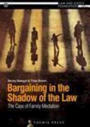 Bargaining in the Shadow of the Law