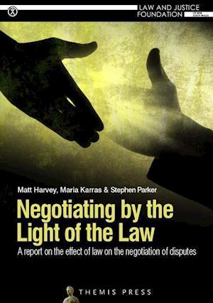 Negotiating by the Light of the Law