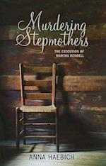 Murdering Stepmothers