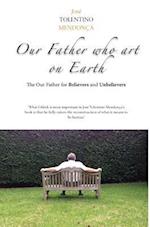 Mendonca, J: Our Father Who Art On Earth