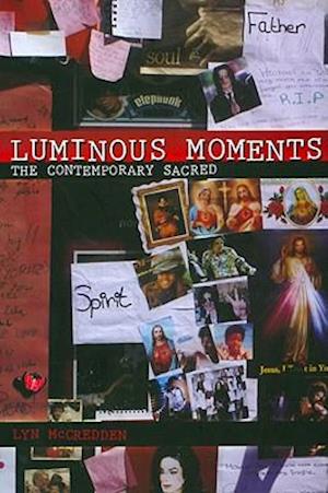 Luminous Moments