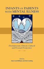 Infants of Parents with Mental Illness