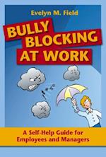 Bully Blocking at Work