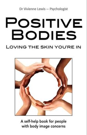 Positive Bodies