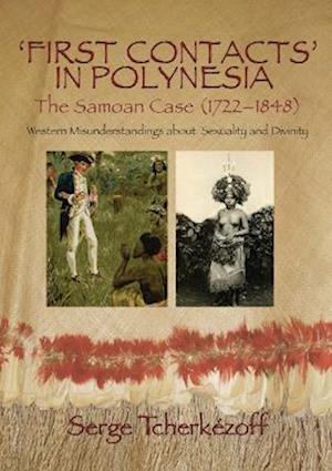 First Contacts in Polynesia: The Samoan Case (1722-1848) Western Misunderstandings about Sexuality and Divinity