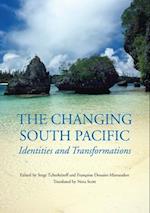 The Changing South Pacific: Identities and Transformations 