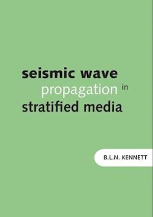 Seismic Wave Propagation in Stratified Media