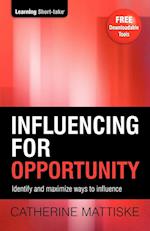 Influencing for Opportunity
