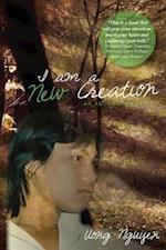 I Am a New Creation
