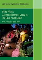 Reite Plants: An Ethnobotanical Study in Tok Pisin and English 