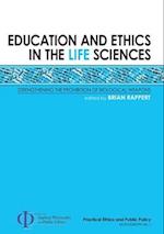 Education and Ethics in the Life Sciences: Strengthening the Prohibition of Biological Weapons 