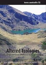 Altered Ecologies: Fire, climate and human influence on terrestrial landscapes 