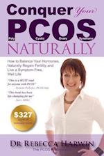 Conquer Your Pcos Naturally