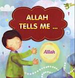 Allah Tells Me ...