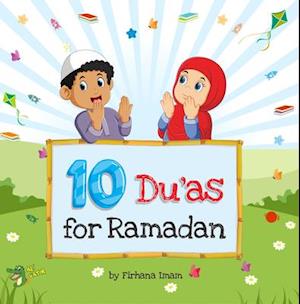 10 Du'as for Ramadan