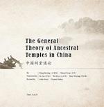 The General Theory of Ancestral Temples in China