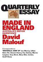 Quarterly Essay 12 Made in England