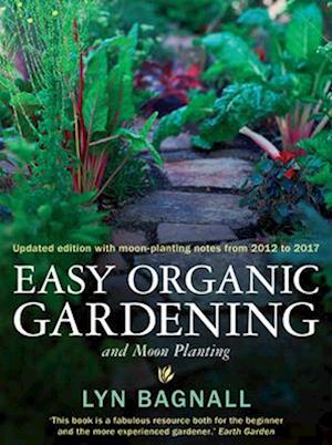 Easy Organic Gardening and Moon Planting