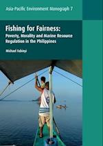 Fishing for Fairness: Poverty, Morality and Marine Resource Regulation in the Philippines 