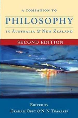 A Companion to Philosophy in Australia and New Zealand (Second Edition)