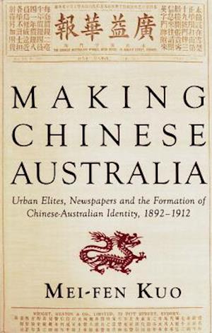 Making Chinese Australia