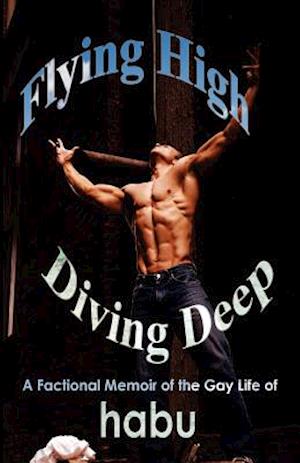Flying High, Diving Deep