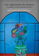 The Light Inside the Shadow: An Anthology of Works by BlueBoard Members 