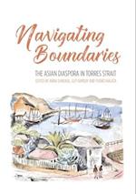 Navigating Boundaries: The Asian diaspora in Torres Strait 