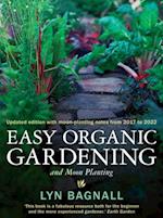 Easy Organic Gardening and Moon Planting