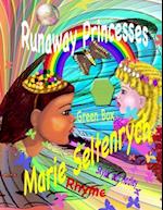 Runaway Princesses