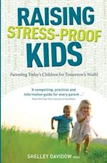 Raising Stress-Proof Kids