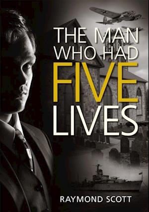 The Man Who Had Five Lives