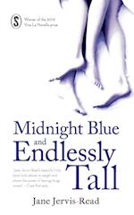 Midnight Blue and Endlessly Tall