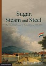 Sugar, Steam and Steel