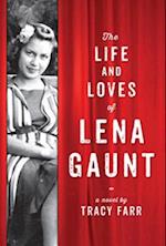 Life and Loves of Lena Gaunt