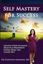 Self Mastery for Success