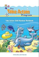 Take Action Child Handout Workbook