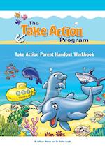 Take Action Parent Handout Workbook